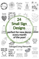 Small Sign Printables to Decorate All Year Long
