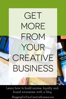 Blogging For Your Creative Business